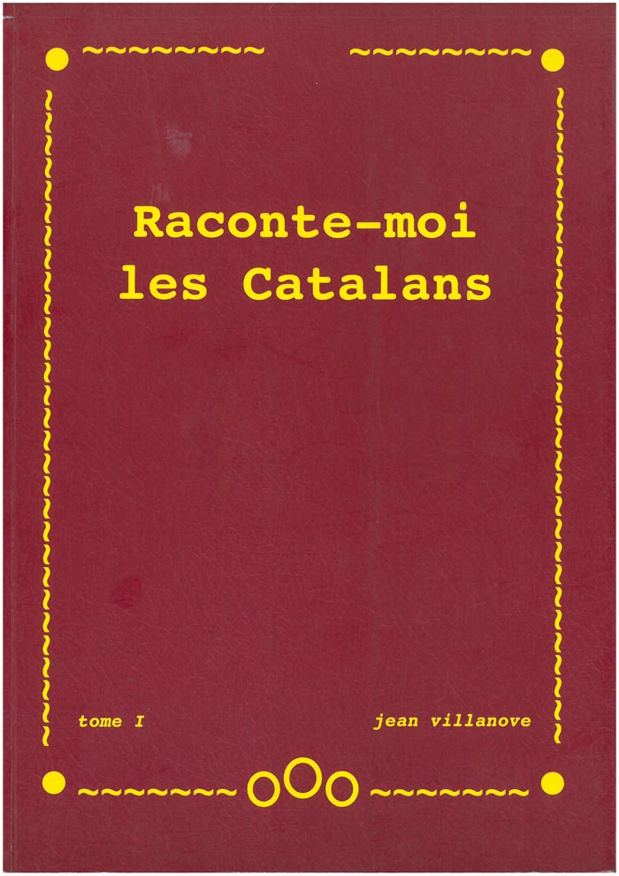 Raconte moi les catalans