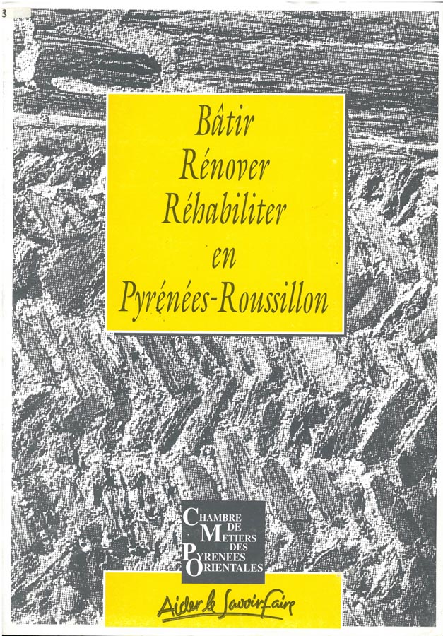 Batir renover rehab Pyrenees Roussillon Cerdagne