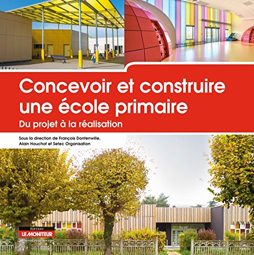 Concevoir Construire Ecole primaire