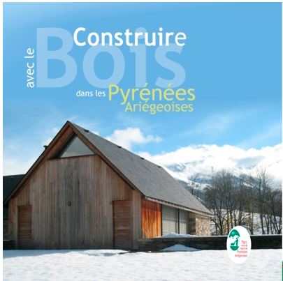 Construire avec bois dans Pyr Arieg