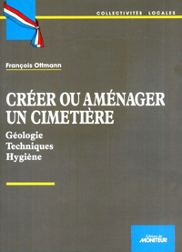 Créer ou aménager un cimetière