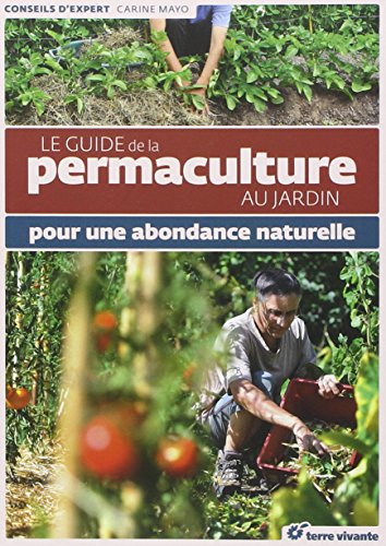 LeGuideDeLaPermacultureAuJardin