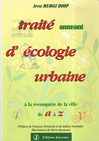 Traité amusant d'écologie urbaine 