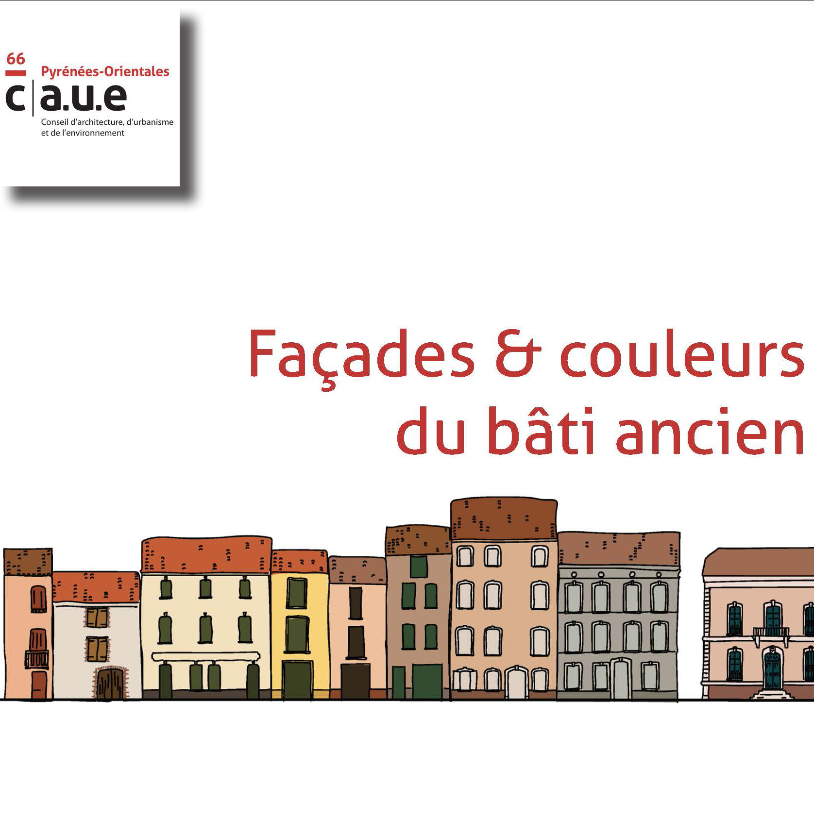 Façades & couleurs du bâti ancien 